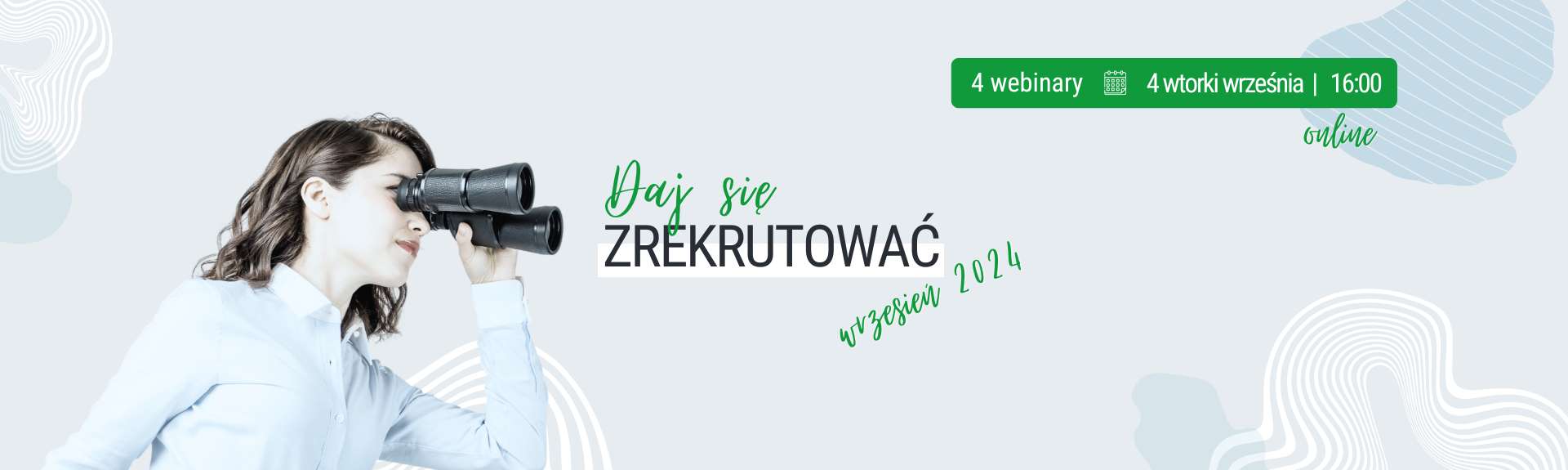 Cykl webinariów: Daj się zrekrutować - 4 wtorki września