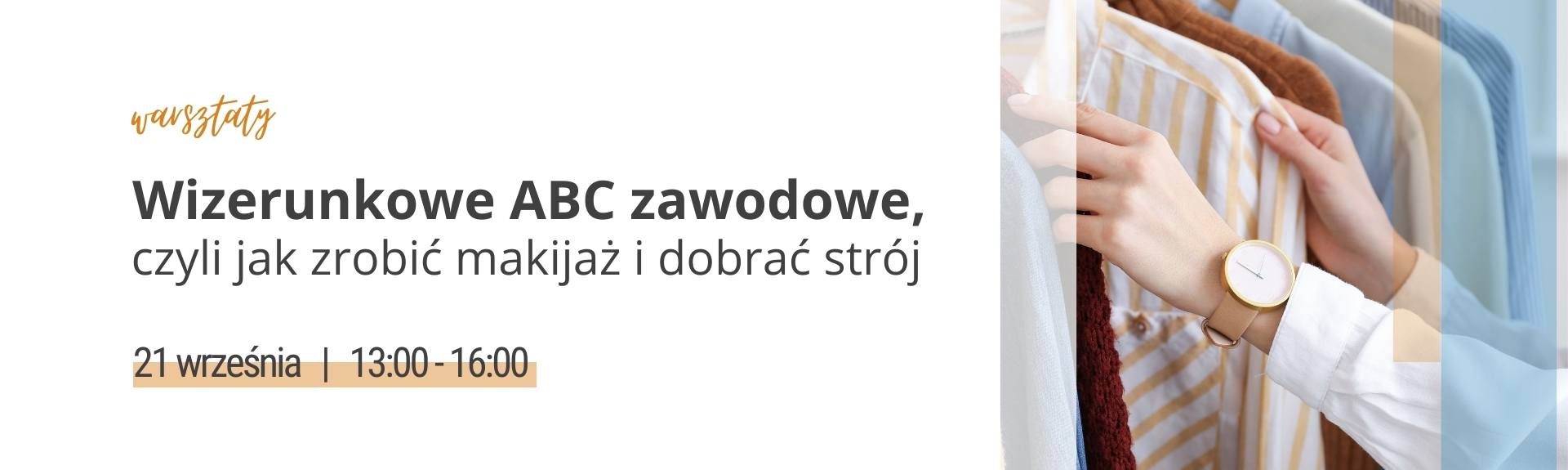 Wizerunkowe ABC zawodowe, czyli jak zrobić makijaż i dobrać strój