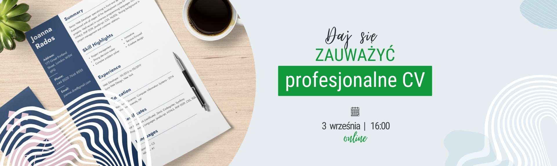 Webinarium: Daj się zauważyć - profesjonalne CV