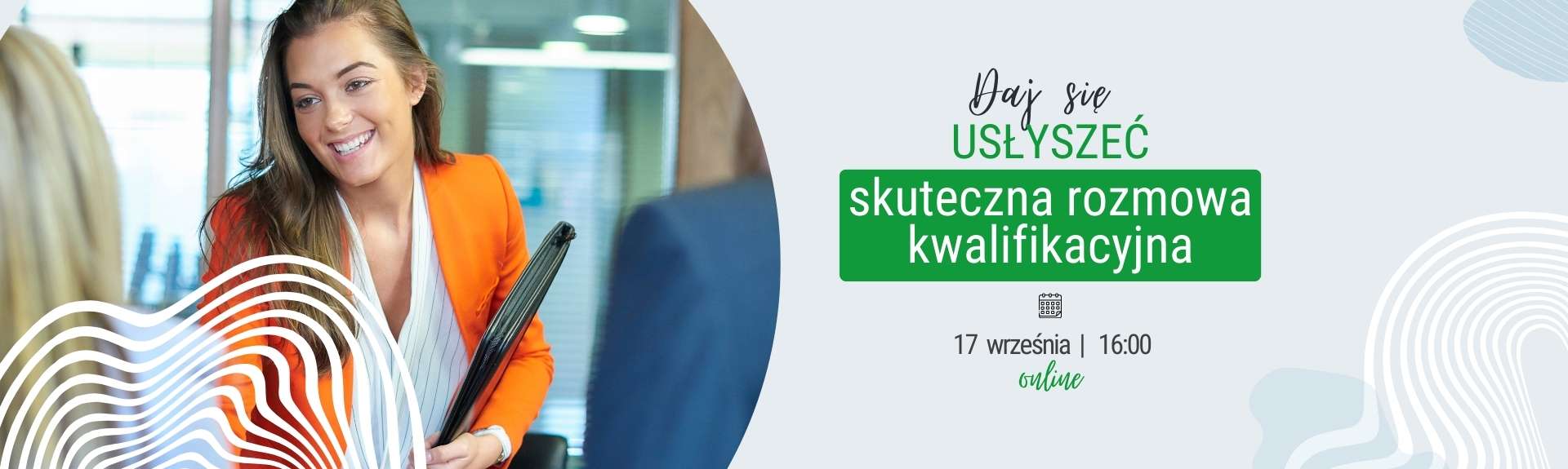 Webinarium: Daj się usłyszeć - skuteczna rozmowa kwalifikacyjna