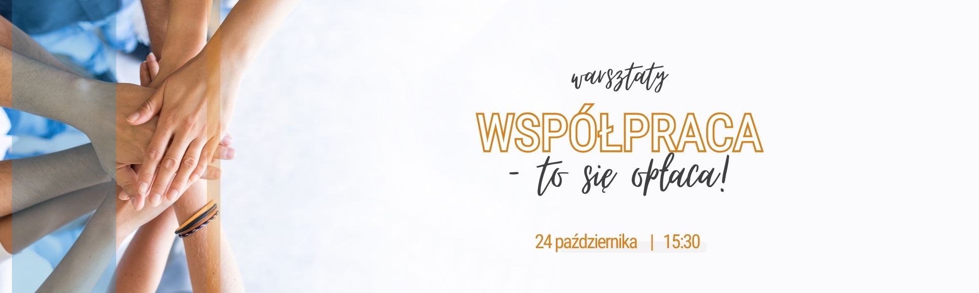 Warsztaty: Współpraca - to się opłaca!